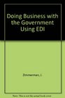 Doing Business With the Government Using Edi