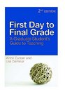 First Day to Final Grade Second Edition A Graduate Student's Guide to Teaching
