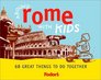 Fodor's Around Rome with Kids 1st Edition  68 Great Things to Do Together
