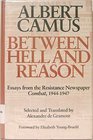 Between Hell and Reason Essays from the Resistance Newspaper Combat 19441947