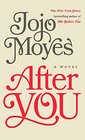 After You (Me Before You, Bk 2) (Large Print)