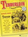 Tenderloin A Musical Comedy