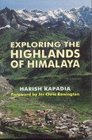 Exploring the Highlands of Himalaya