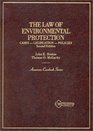 The Law of Environmental Protection CasesLegislationPolicies