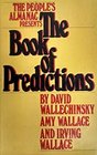 People's Almanac Presents the Book of Predictions
