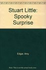 Stuart Little Spooky Surprise