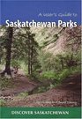 A User's Guide to Saskatchewan Parks
