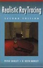 Realistic Ray Tracing Second Edition
