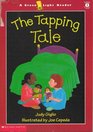 The Tapping Tale