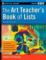 The Art Teacher's Book of Lists, Grades K-12 (J-B Ed: Book of Lists)