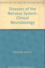 Diseases of the Nervous System Clinical Neurobiology