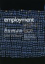 Employment With a Human Face Balancing Efficiency Equity and Voice