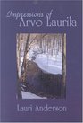 Impressions of Arvo Laurila