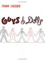 Feuer and Martin Present Guys  Dolls A Musical Fable of Broadway/Vocal Score/Hl00447926