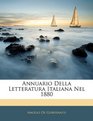 Annuario Della Letteratura Italiana Nel 1880