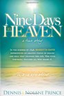 Nine Days in Heaven A True Story