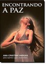 Encontrando A Paz