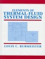 Elements of ThermalFluid System Design