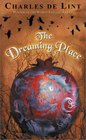 The Dreaming Place (Newford, Bk 14)