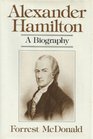 Alexander Hamilton A Biography