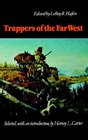 Trappers of the Far West Sixteen Biographical Sketches