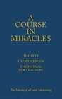 A Course in Miracles The Advent of a Great Awakening