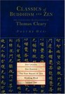 Classics of Buddhism and Zen Volume 1  The Collected Translations of Thomas Cleary