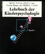 Lehrbuch der Kinderpsychologie 2 Bde Bd1