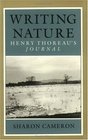 Writing Nature  Henry Thoreau's Journal