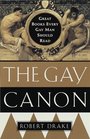The Gay Canon  Great Books Every Gay Man Should Read