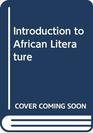 Introduction to African Literature