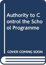 Authority to Control the School Programme