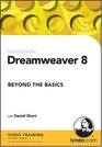 Dreamweaver 8 Beyond the Basics