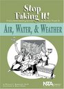 Air Water  Weather Stop Faking It Finally Understanding Science So You Can Teach It