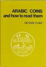 Arabic Coins and how to read Them