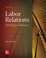 Labor Relations Striking a Balance