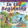 Bible Stories In the Beginning