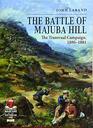 The Battle of Majuba Hill The Transvaal Campaign 18801881