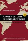 Cross-Cultural Business Behavior: A Guide for Global Management (Fifth Edition)