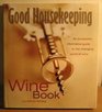 Good Housekeeping Wine Book