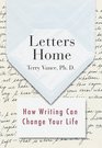 Letters Home  How Writing Can Change Your Life