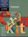 Longman Exam Practice Kit Alevel French