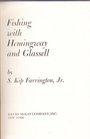 Fishing With Hemingway and Glassell