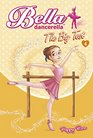 Bella Dancerella: The Big Test