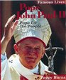 Famous Lives Pope John Paul II