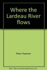 Where the Lardeau River flows