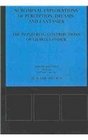 Subliminal Explorations of Perception Dreams and Fantasies Pioneering Contributions of Charles Fisher