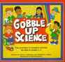 Gobble Up Science Fun Activities to Complete and Eat