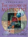 Exploring the History of Medicine From the Ancient Physicians of Pharaoh to Genetic Engineering
