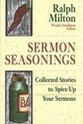 Sermon Seasonings Collected Stories to Spice Up Your Sermons